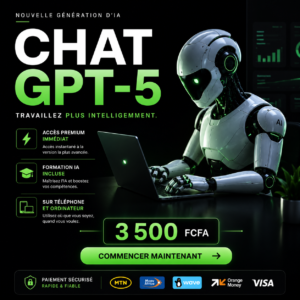 Accès illimité et à vie à CHATGPT 5 sur votre Téléphone et Ordinateur + formations sur CHATGPT.